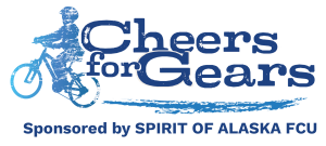 Cheers for Gears - Sponsored by Spirit of Alaska FCU